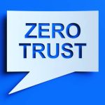 Zero Trust Security Implementation